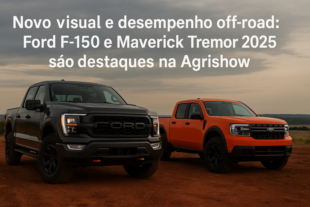 Novo visual e desempenho off-road: Ford F-150 e Maverick Tremor 2025 são destaques na Agrishow post image