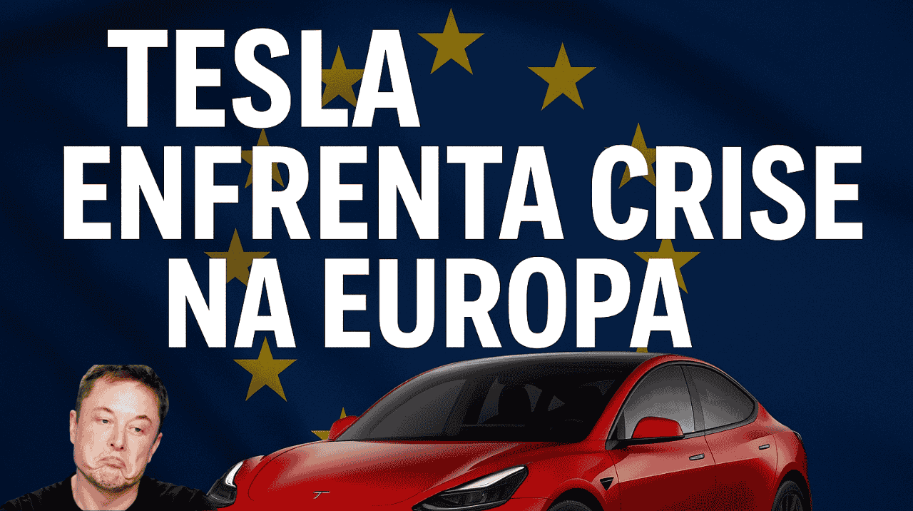 Tesla enfrenta crise na Europa com queda de 49% nas vendas em abril de 2025