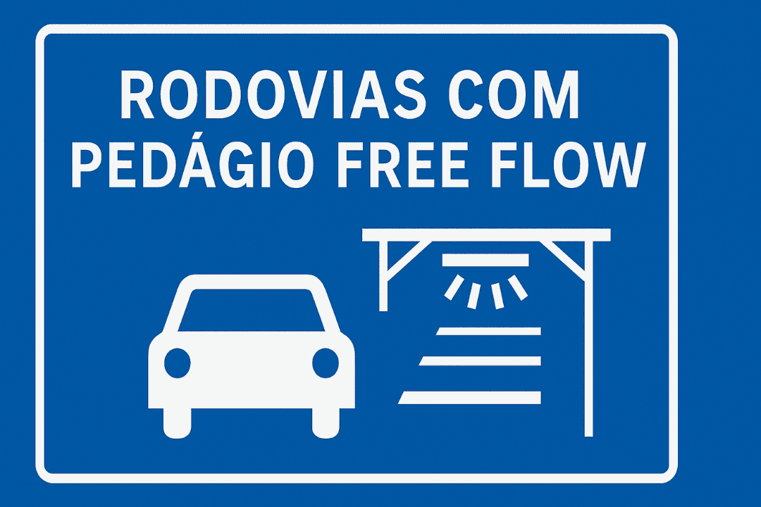 Rodovias com pedágio Free Flow no Brasil: veja onde já está em operação